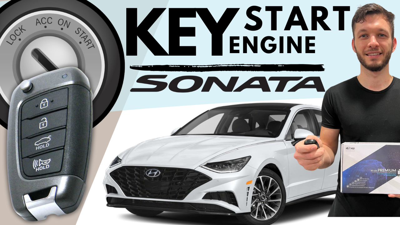 Hyundai Sonata dn8 2020-2023 key ignition version remote engine starter installation guide