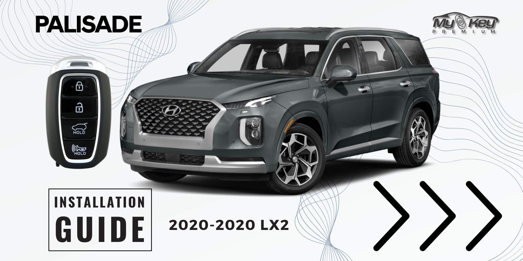 2020-2022 Hyundai Palisade Key fob Remote Engine auto starter installation guide[My Key Premium]