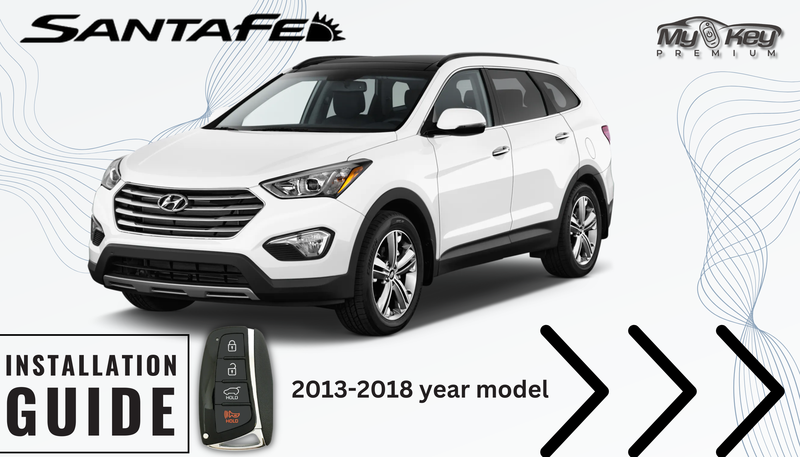 Hyundai santa fe dm Key fob Remote Engine auto starter installation guide[My Key Premium]